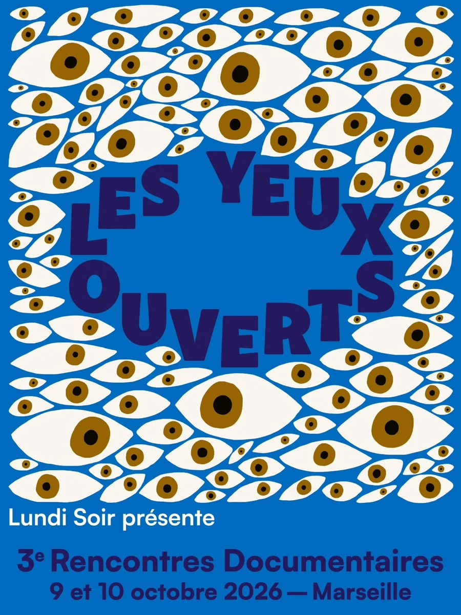 Les Yeux Ouverts Festival 2026 - 3rd Documentary Encounters