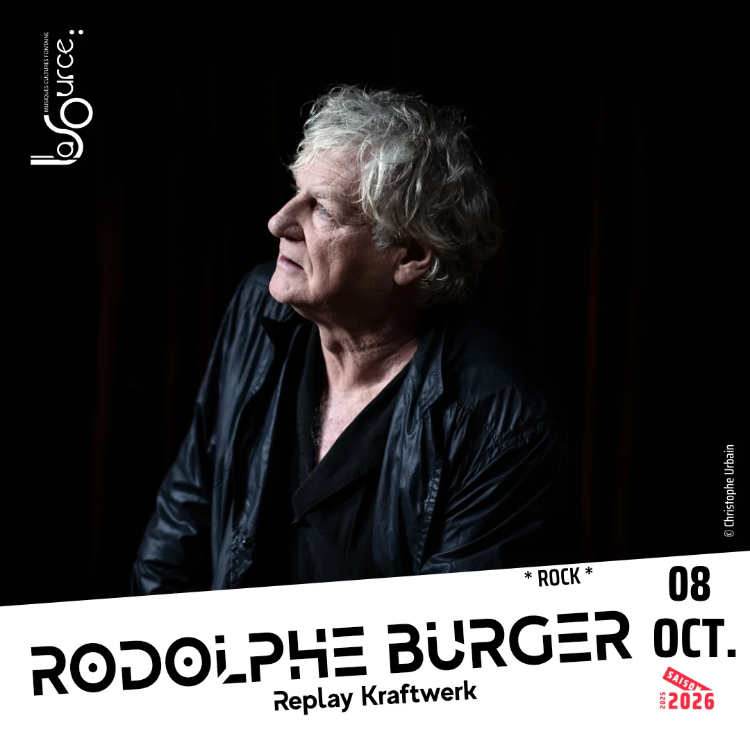 Rodolphe Burger — Replay Kraftwerk (Radio-Activity) en La Source (Fontaine)