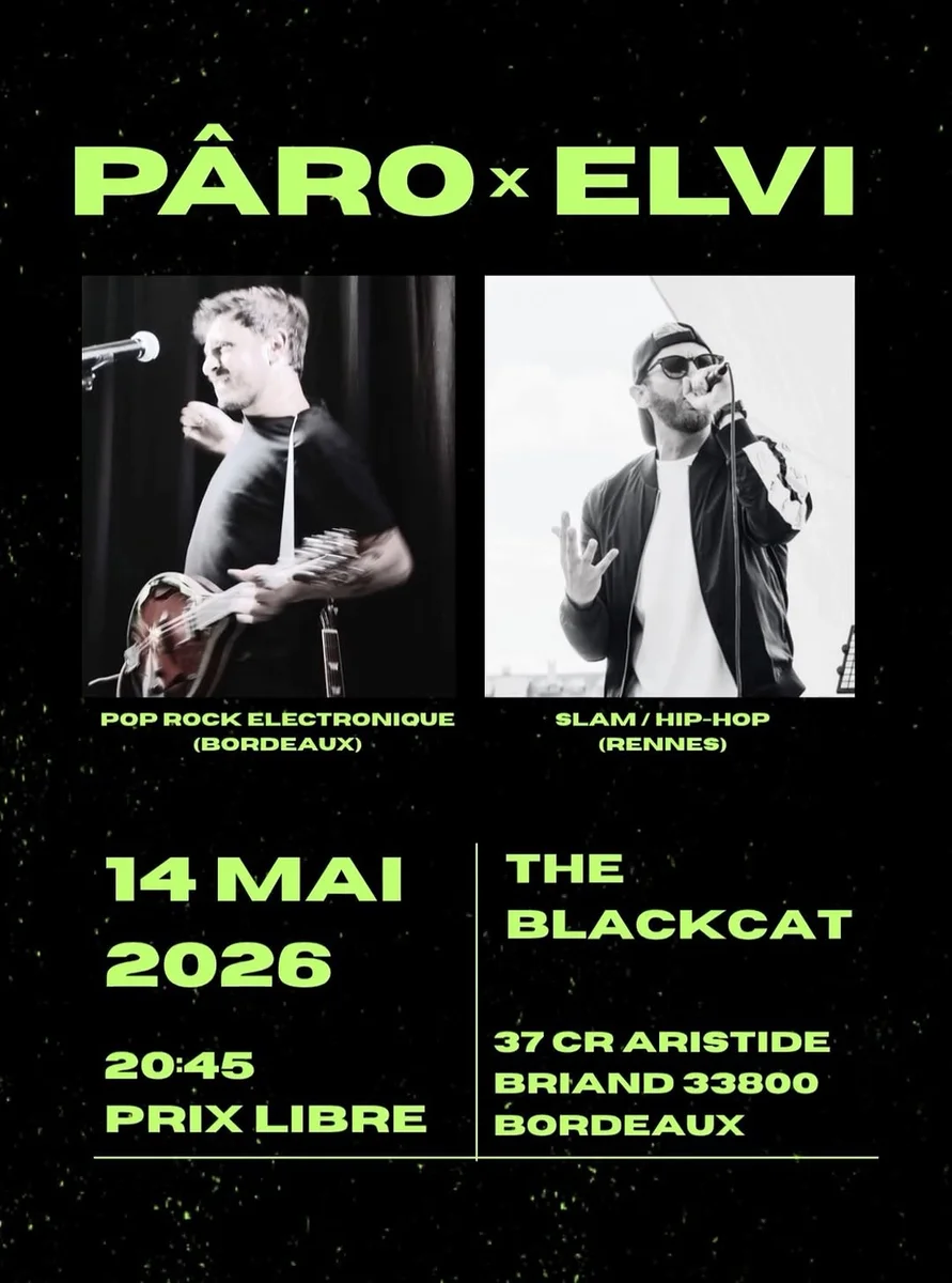 Concierto PÂRO x ELVI en The Blackcat (Burdeos)
