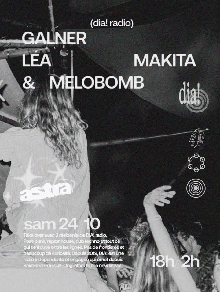 Noche Dia! Radio con Julien Galner, Léa Makita & Melo Bomb en Astra Bar