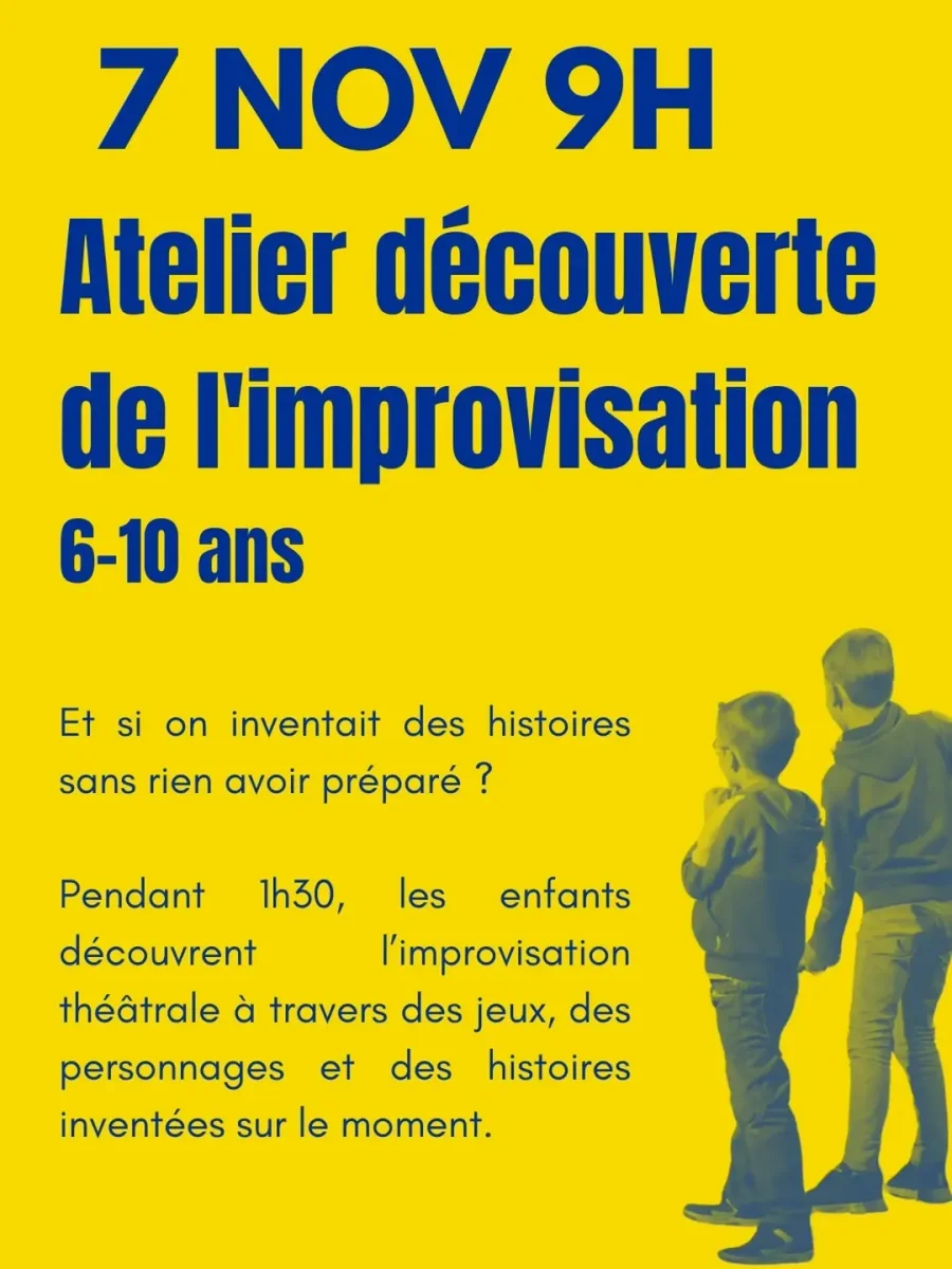Atelier découverte de l'improvisation (6-10 ans)