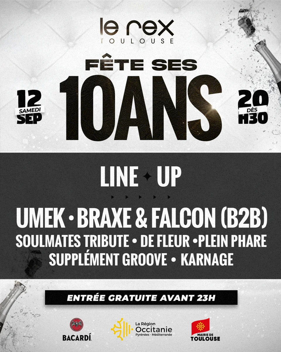 Le Rex Toulouse 10th Anniversary Party