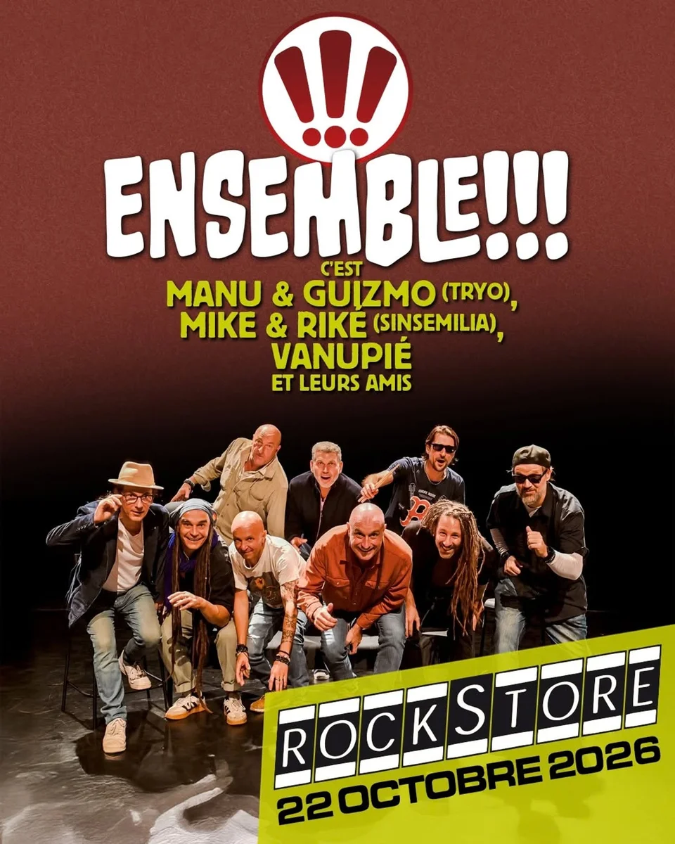 Concert Ensemble ! Mike & Riké (Sinsémilia), Guizmo & Manu (Tryo), Vanupié et leurs amis