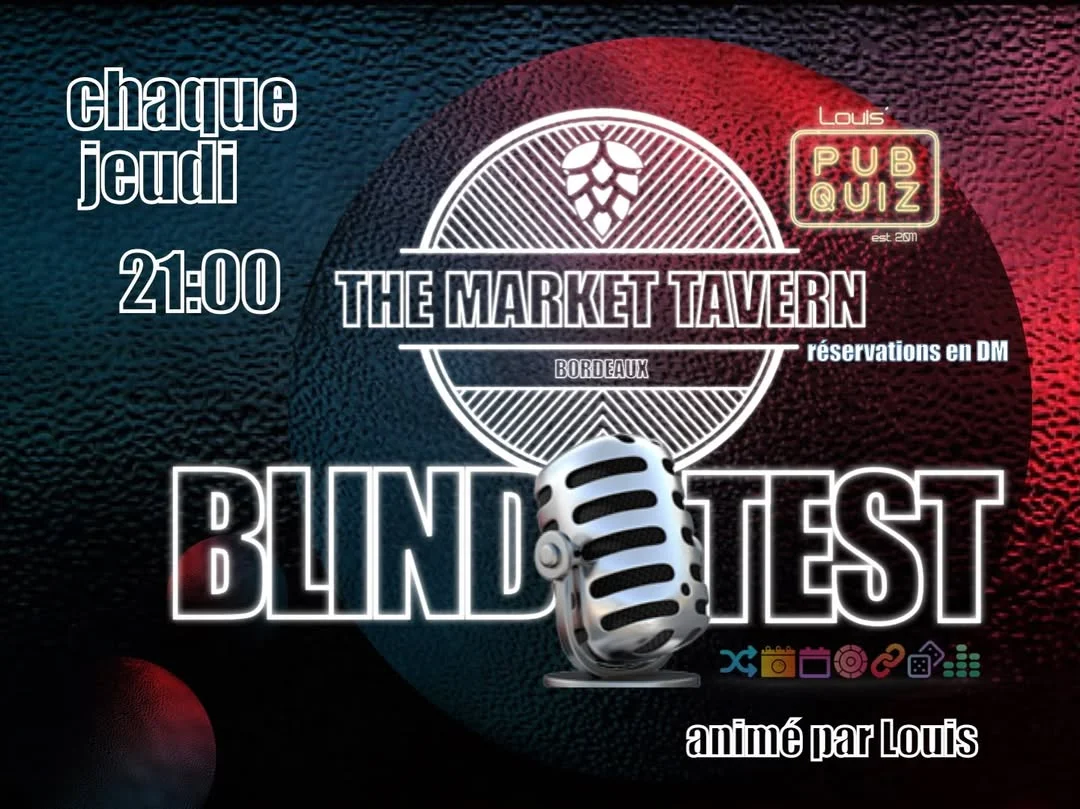 Blind Test hebdomadaire au The Market Tavern