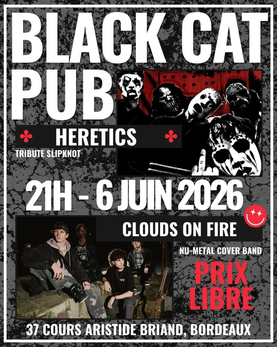 Soirée métal au Black Cat Pub : Clouds On Fire + Heretics (tribute Slipknot)