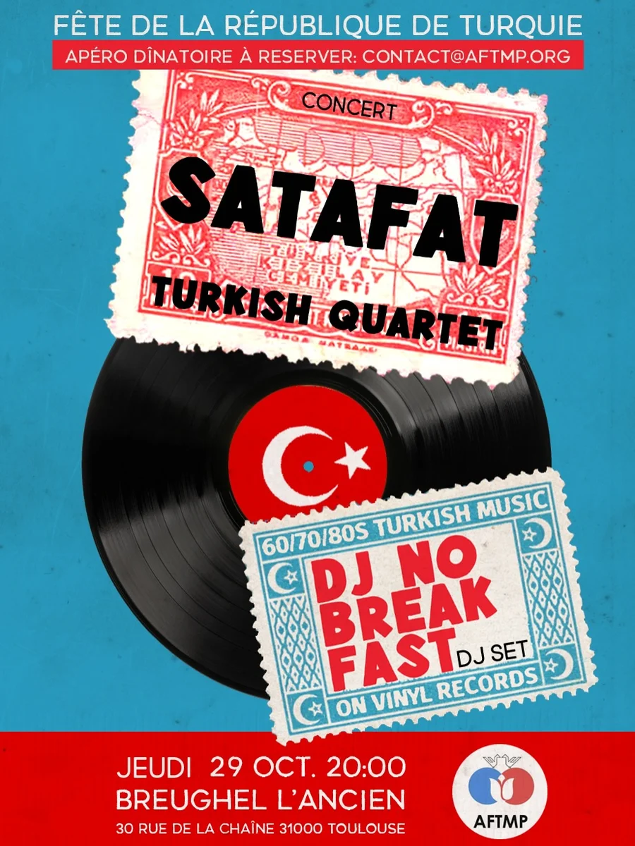 Fête de la République de Turquie : Concert ŞATAFAT & DJ NO BREAKFAST