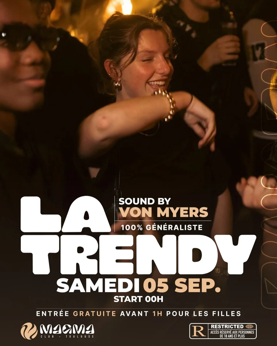 LA TRENDY au MAGMA CLUB