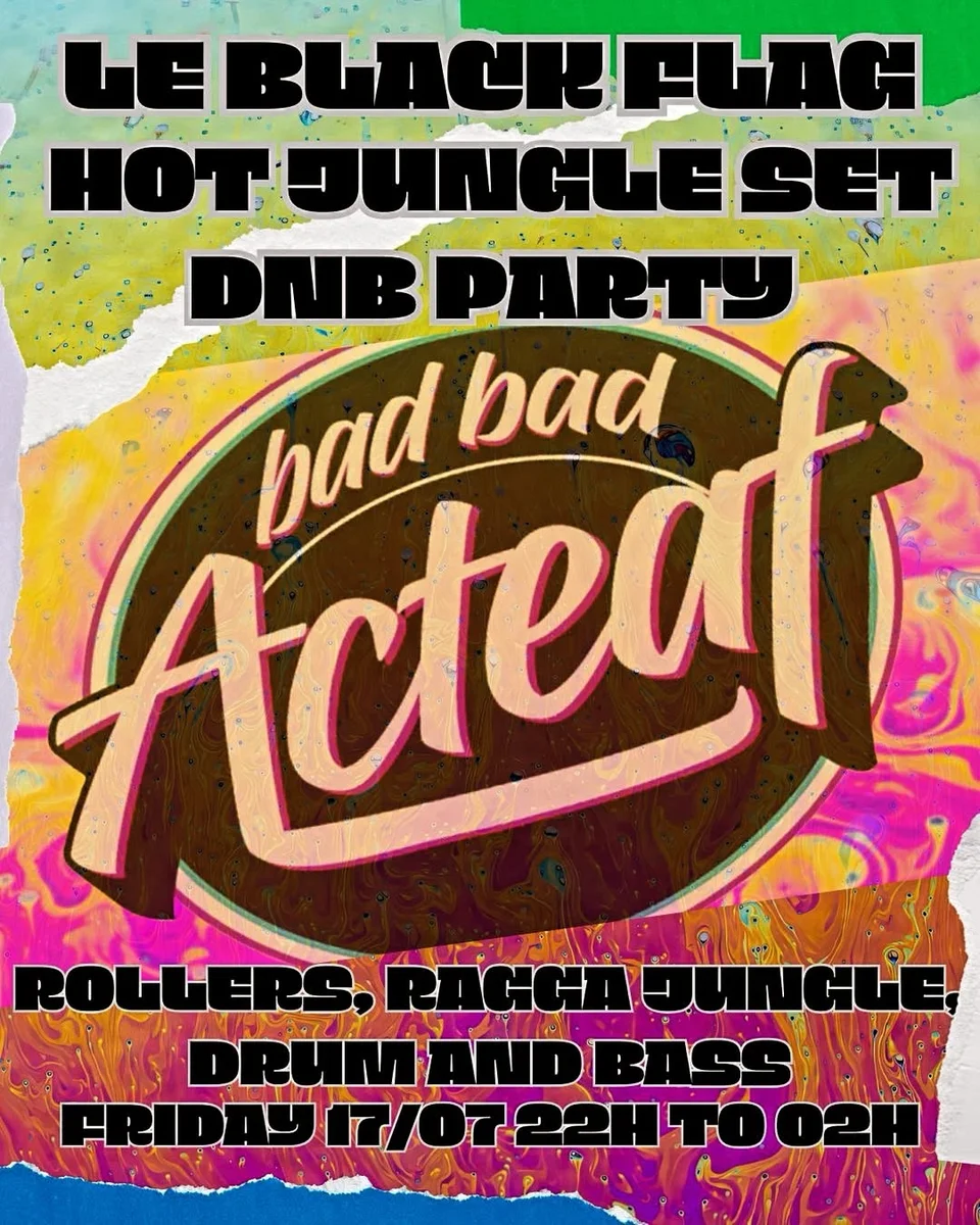 Le Black Flag Hot Jungle Set : Soirée Drum and Bass