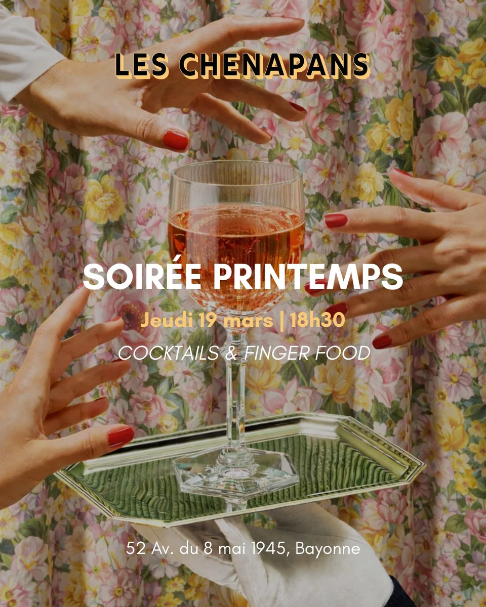 Soirée Printemps aux Chenapans (cocktails & finger food)