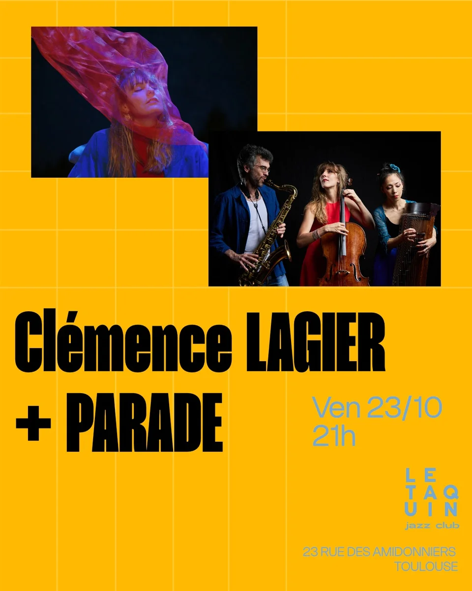 Clémence LAGIER + PARADE