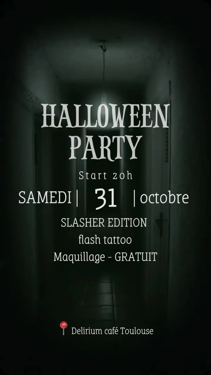 Halloween SLASHER EDITION Night at Delirium Café Toulouse