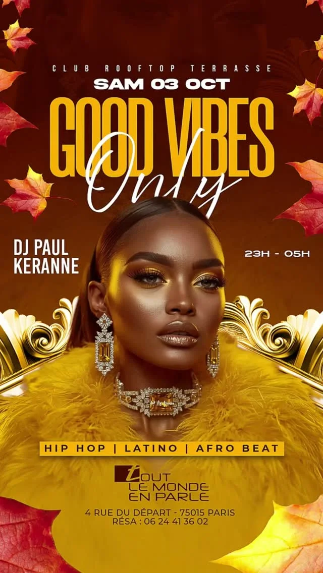 Soirée Good Vibes Only - Hip Hop, Afrobeat & Reggaeton
