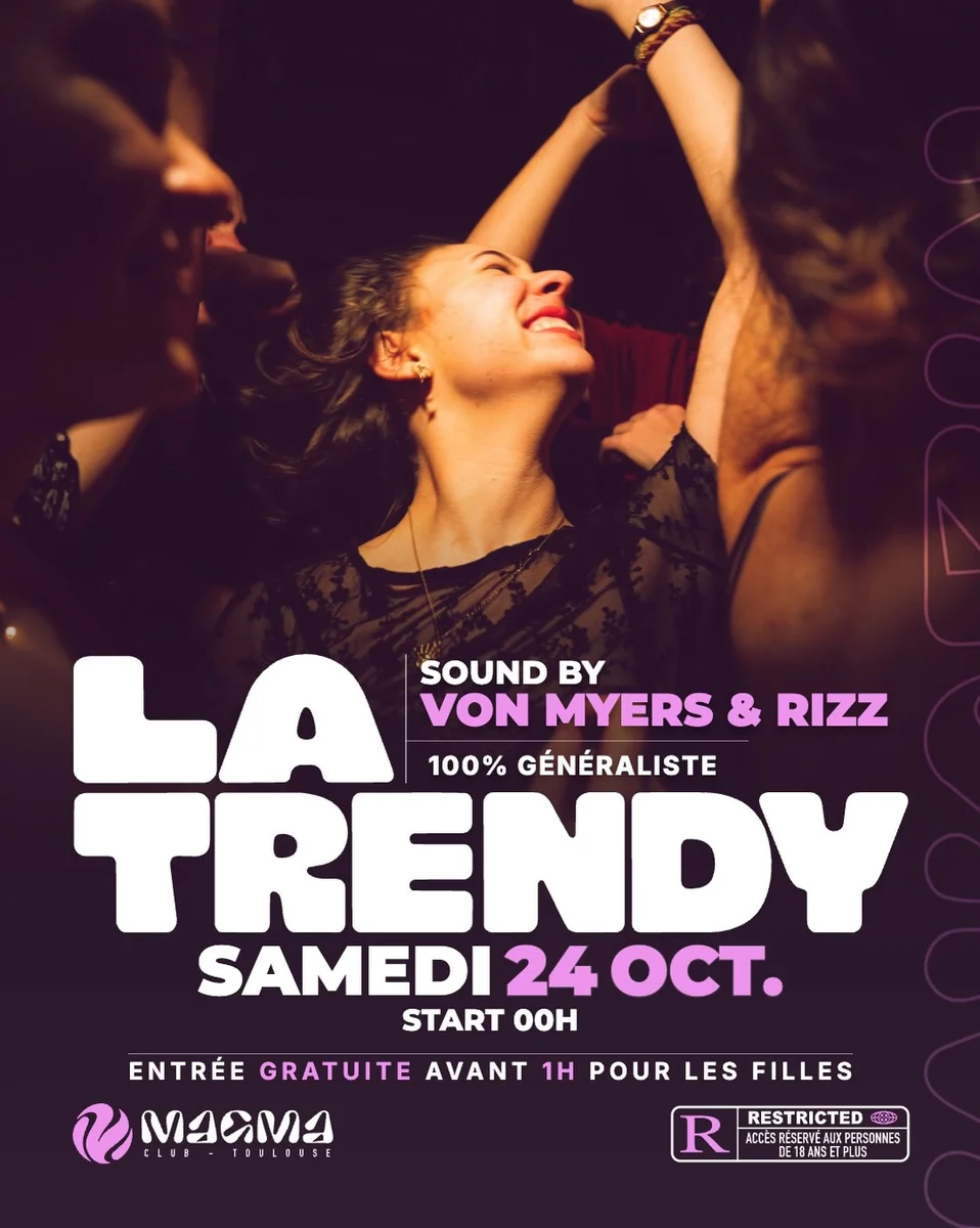 La Trendy en Magma: Noche de Fiesta Generalista