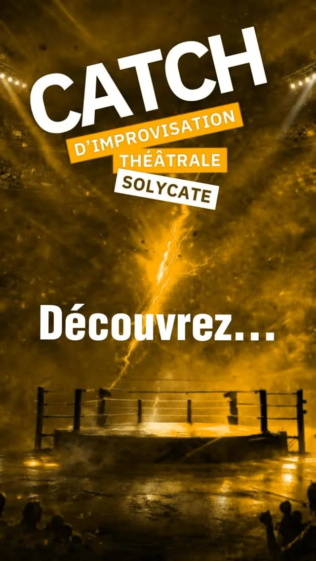 Catch d’impro Solycate : « Les Lumières Éteintes » débarquent sur le ring