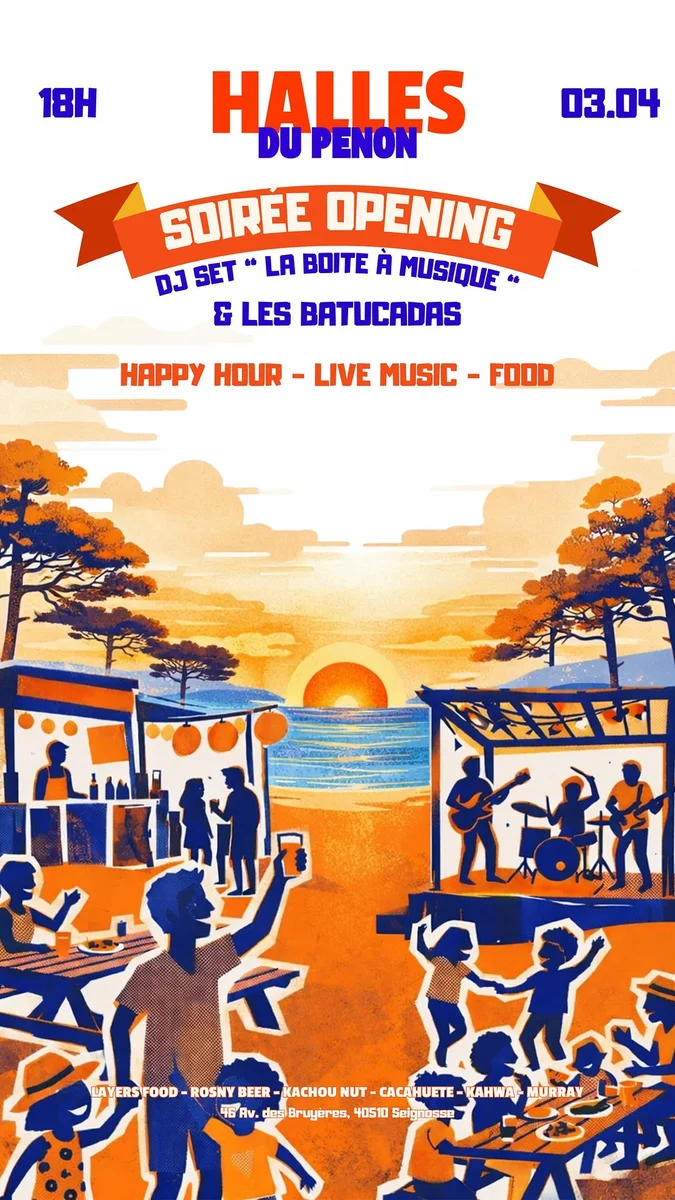 Soirée Opening aux Halles du Penon (DJ set + batucadas)