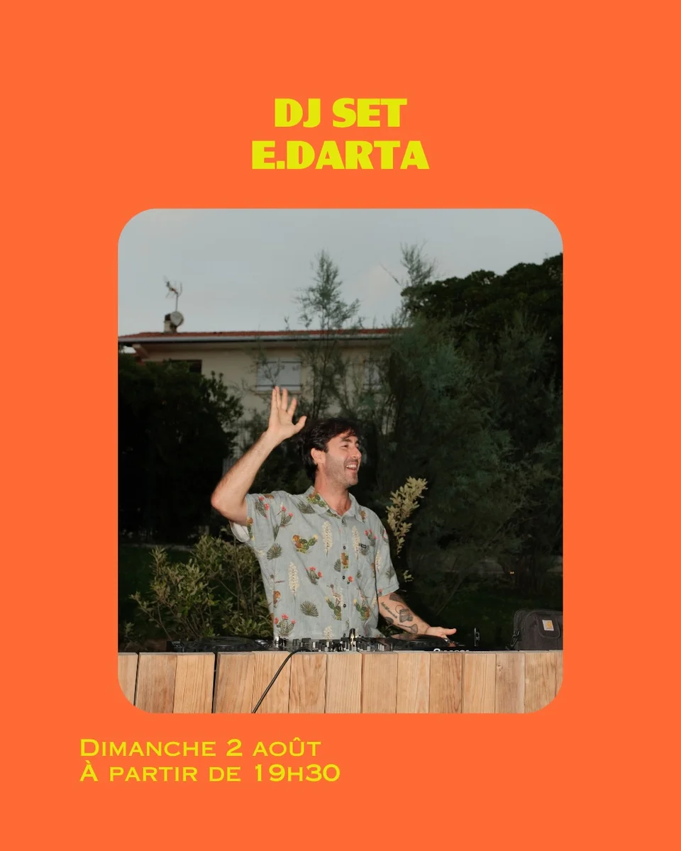 DJ Set avec E.Darta - House à La Centrale Hossegor