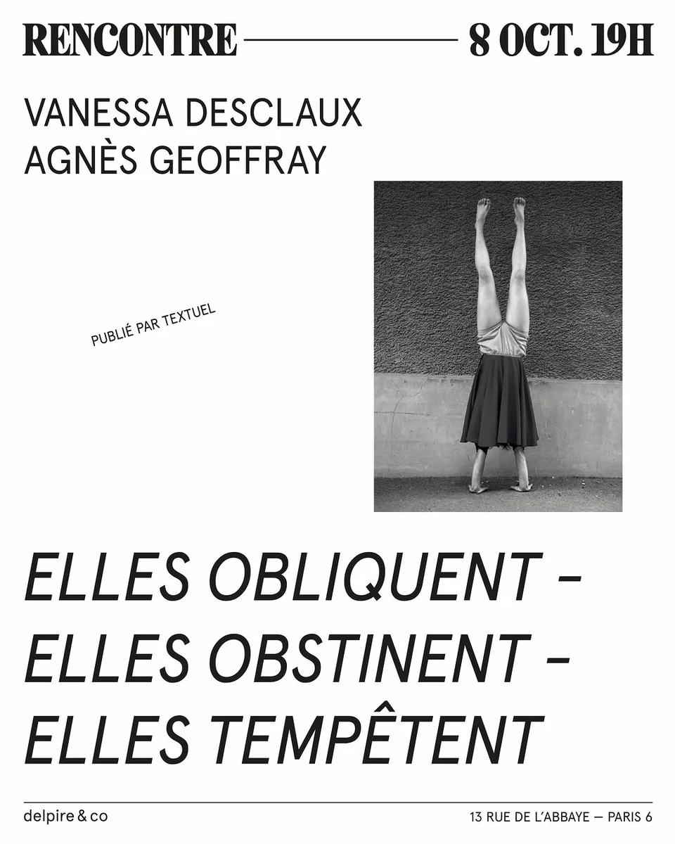 Meeting with Agnès Geoffray about her book « Elles obliquent, elles obstinent, elles tempêtent »