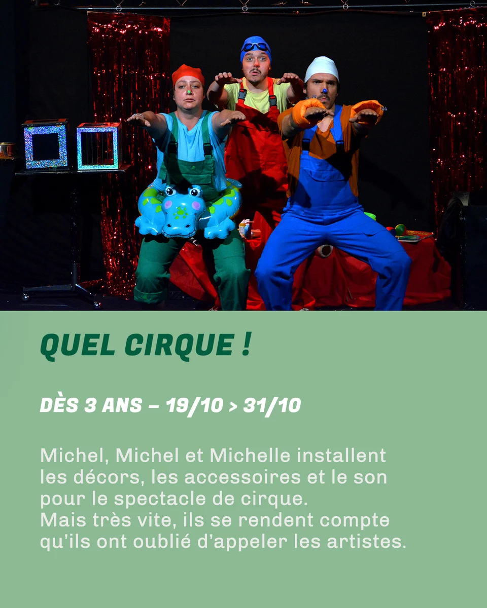 Quel Cirque ! par la Compagnie du Bistanclac