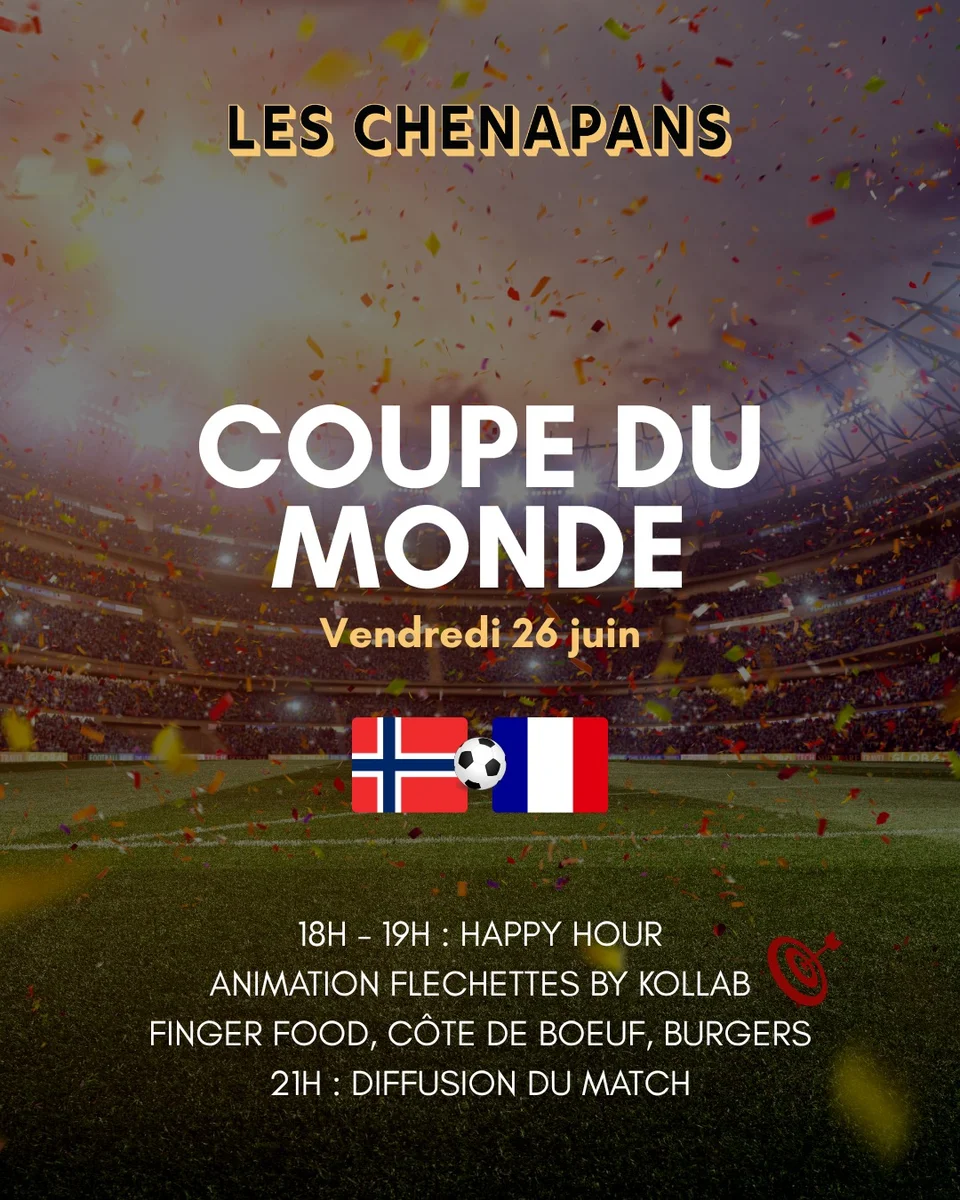 Soirée Coupe du Monde aux Chenapans (diffusion du match + happy hour)