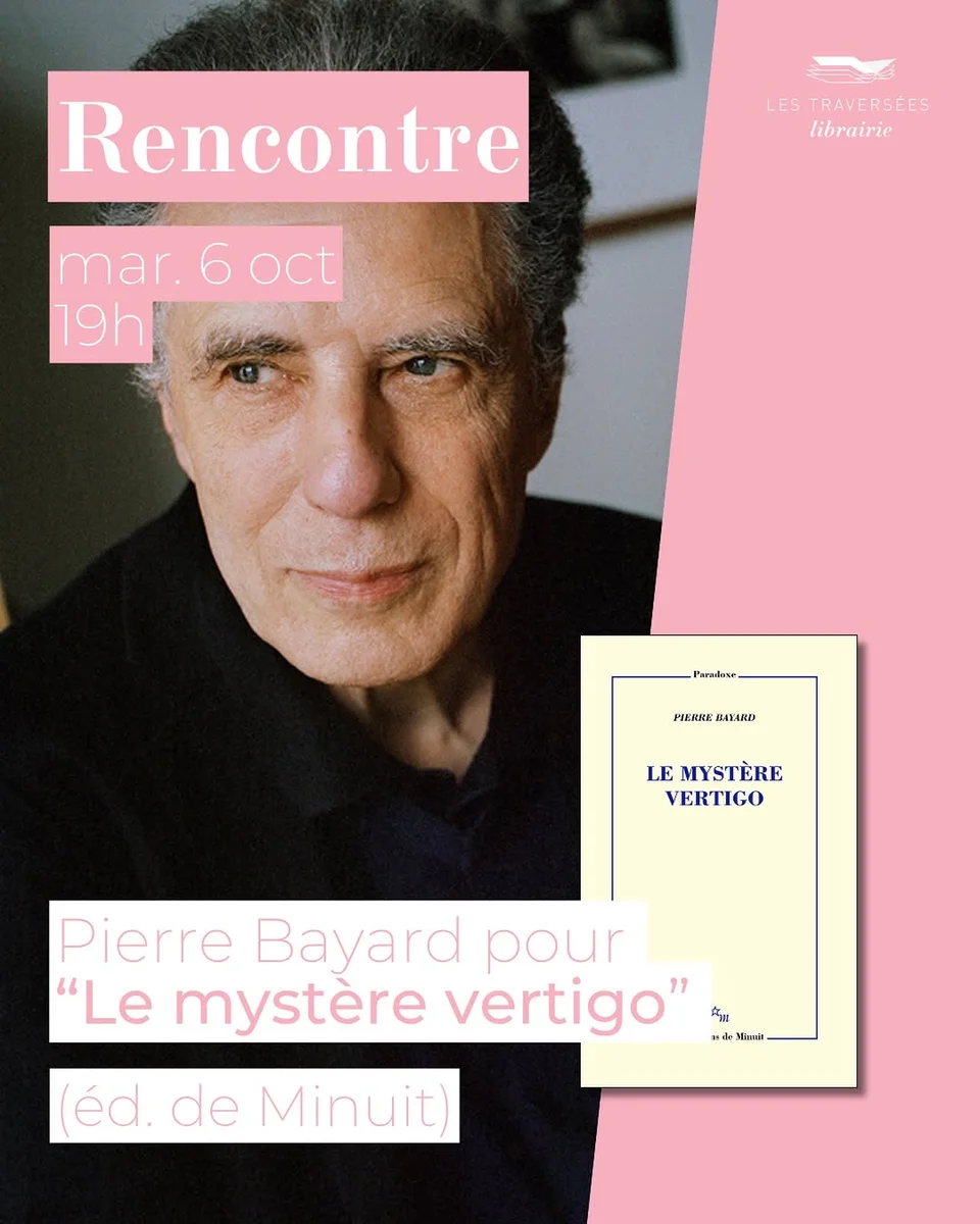 Rencontre avec Pierre Bayard pour « Le mystère vertigo »