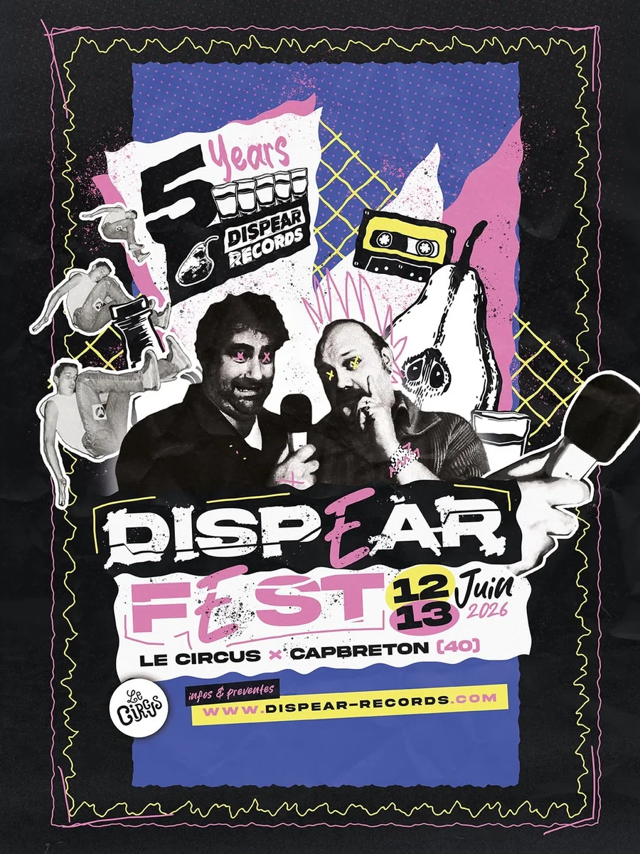 DISPEAR FEST – 5 ans de Dispear Records
