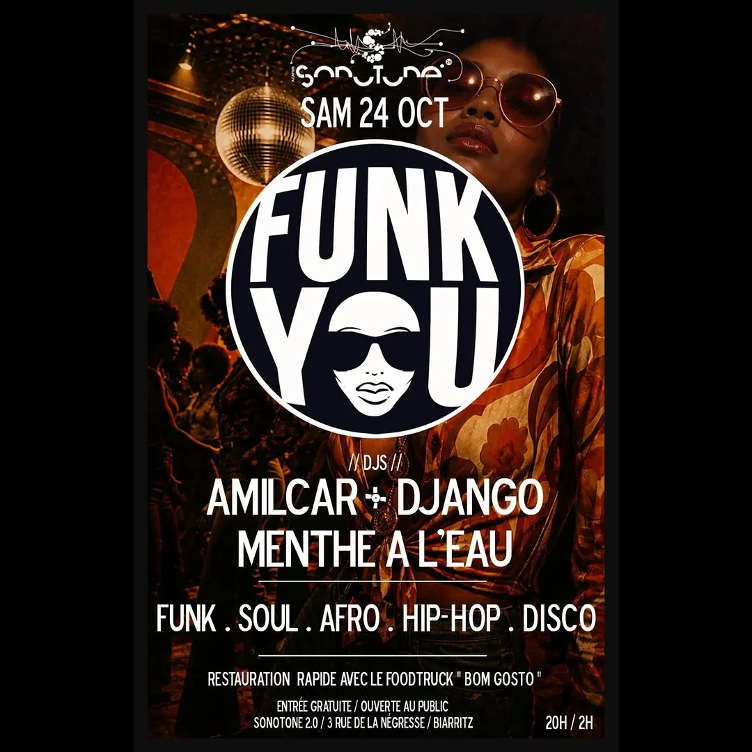 FUNK YOU en Sonotone 2.0 — Noche de Funk, Soul y Disco