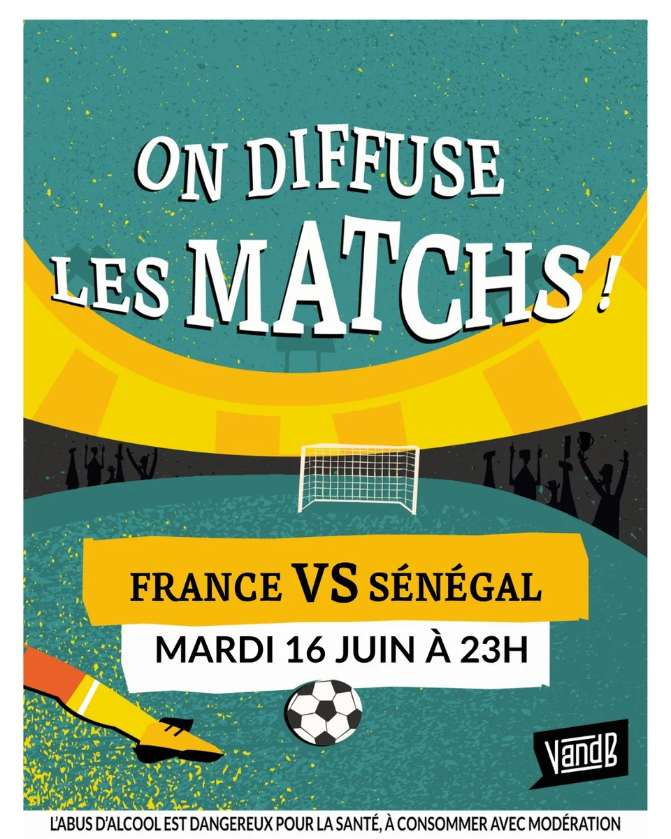 France – Sénégal sur grand écran au V and B