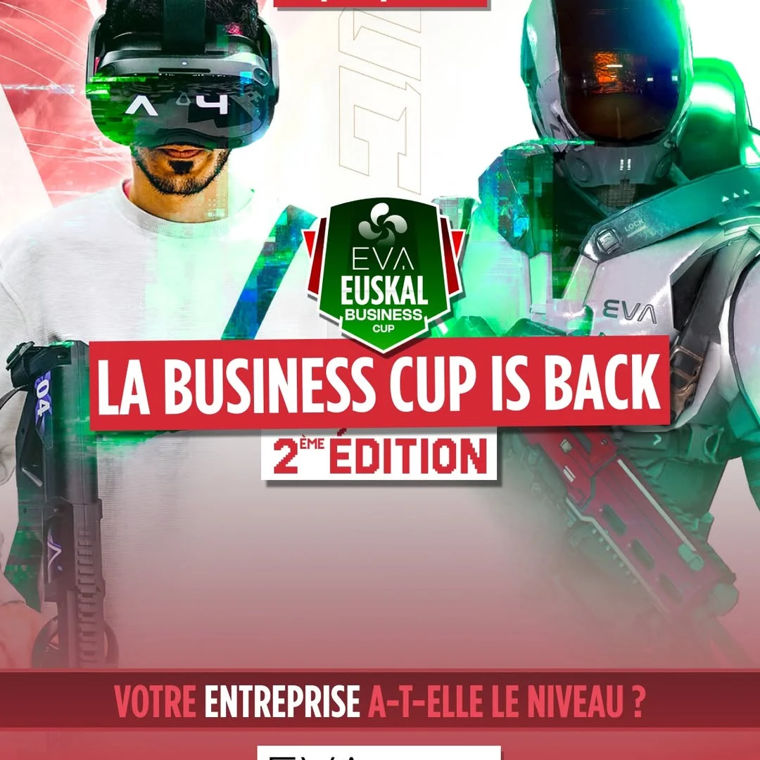 EVA Euskal Business Cup (2e édition) – tournoi VR inter-entreprises
