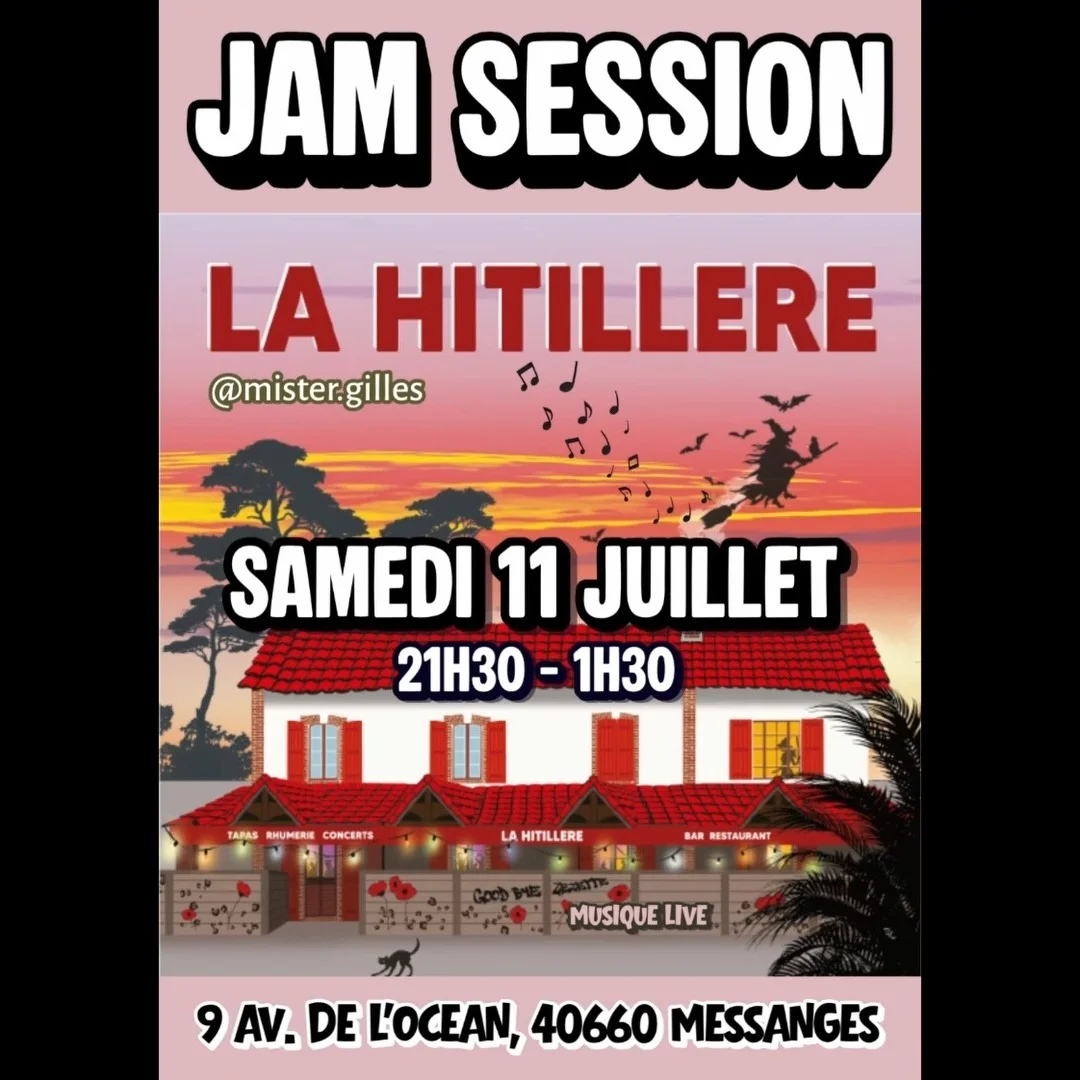 Jam Session à La Hitillère (Messanges)