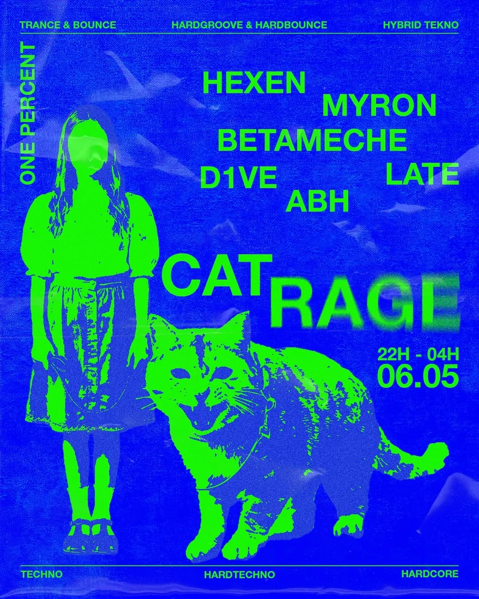 CAT RAGE: techno night at ONE PERCENT