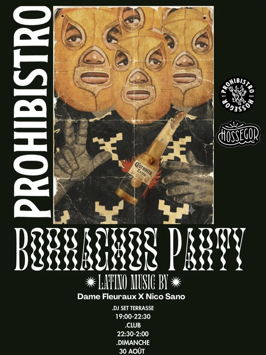 Borrachos Party : Soirée Latino Explosive au Prohibistro