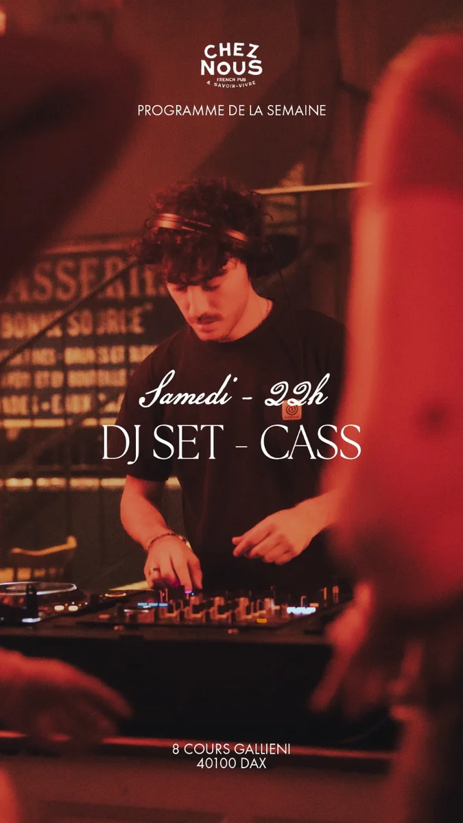 Soirée DJ avec CASS
