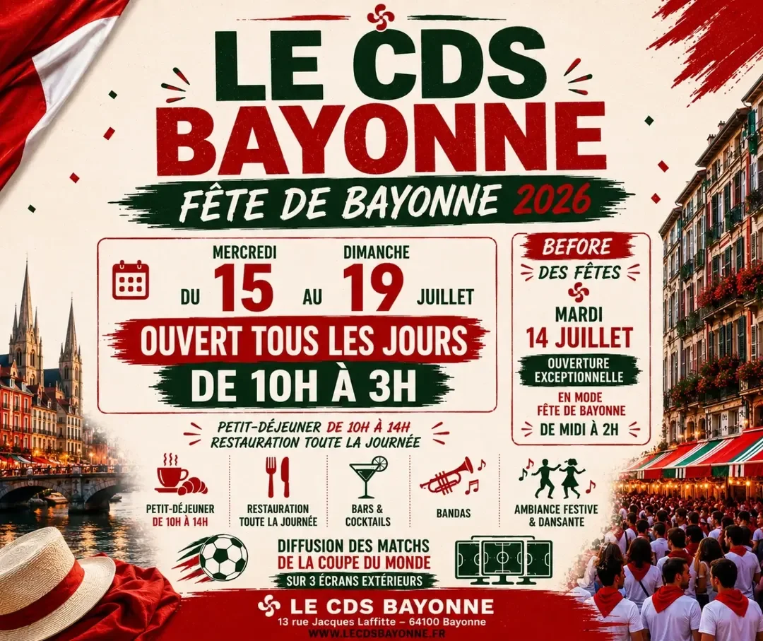 Fêtes de Bayonne 2026 au CDS Bayonne