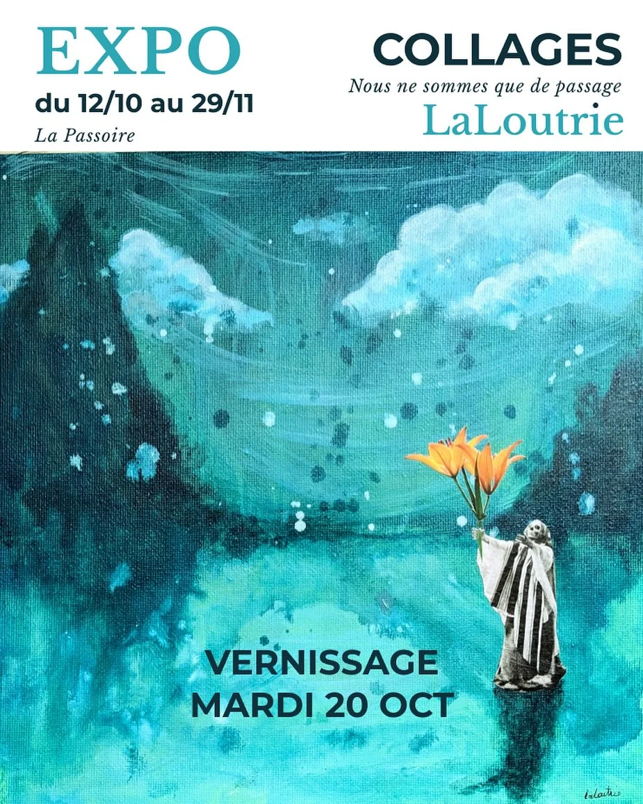 Exposition : Collages de LaLoutrie