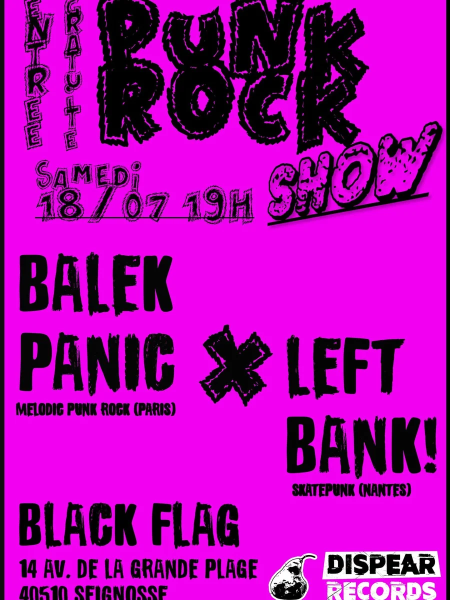 Concert de BALEK PANIC LEFT BANK et BLACK FLAG - Punk Rock à Seignosse