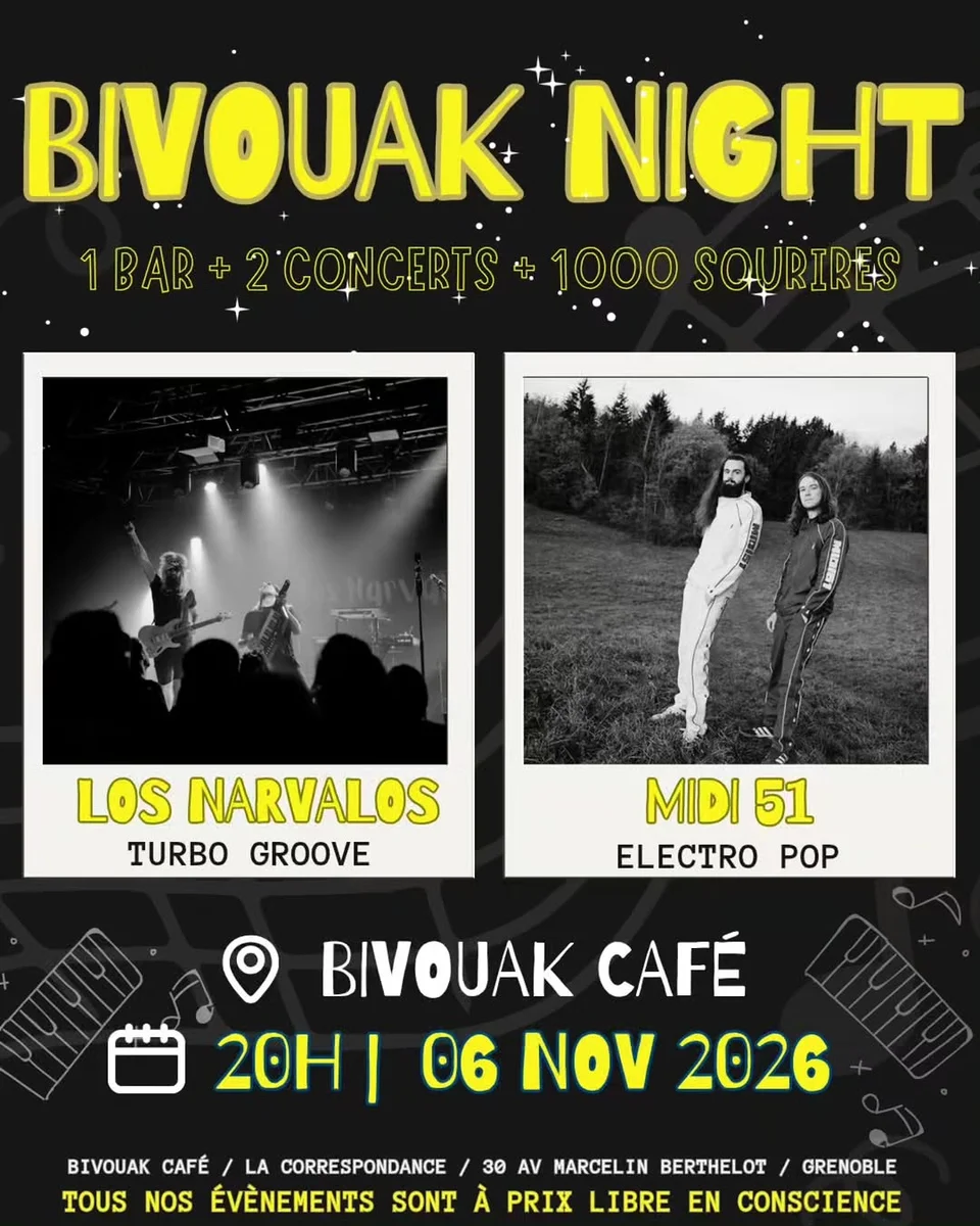 Bivouak Night : Los Narvalos & Midi 51