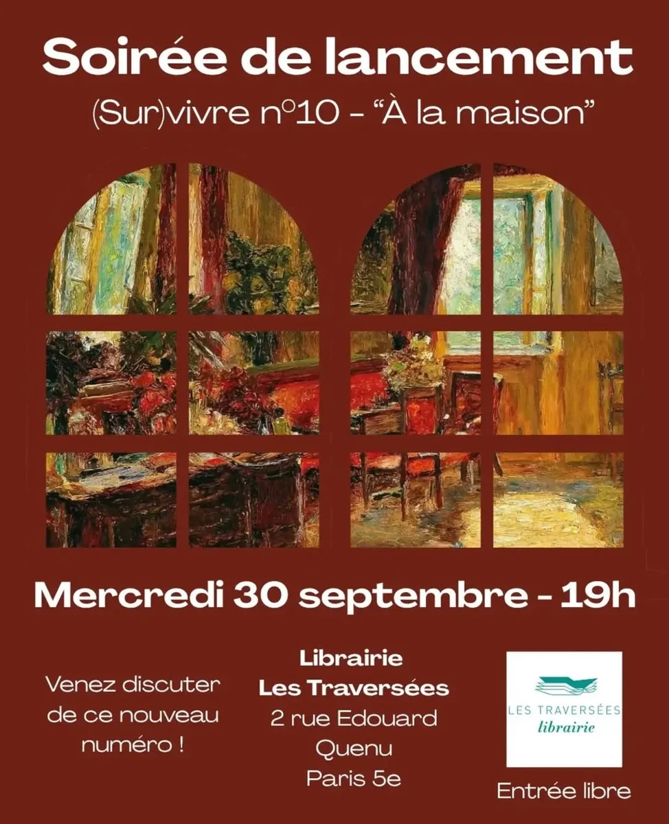 Launch event for (Sur)vivre magazine issue #10 — "At Home"