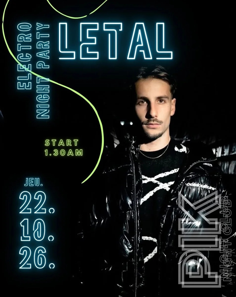 Soirée Letal au PIK Club Hossegor
