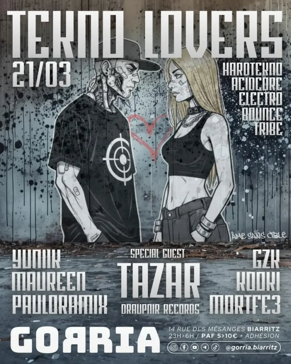 Tekno Lovers : Âme sans cible au Gorria