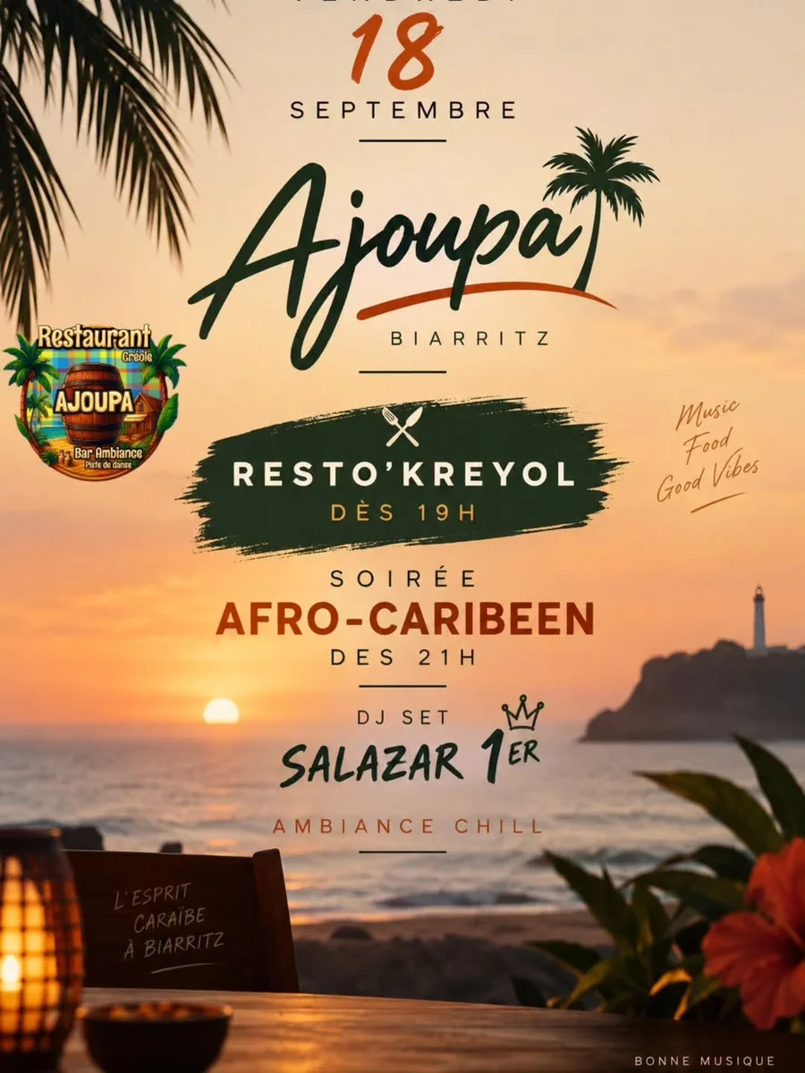 Soirée Afro-Caribéenne à Ajoupa Biarritz