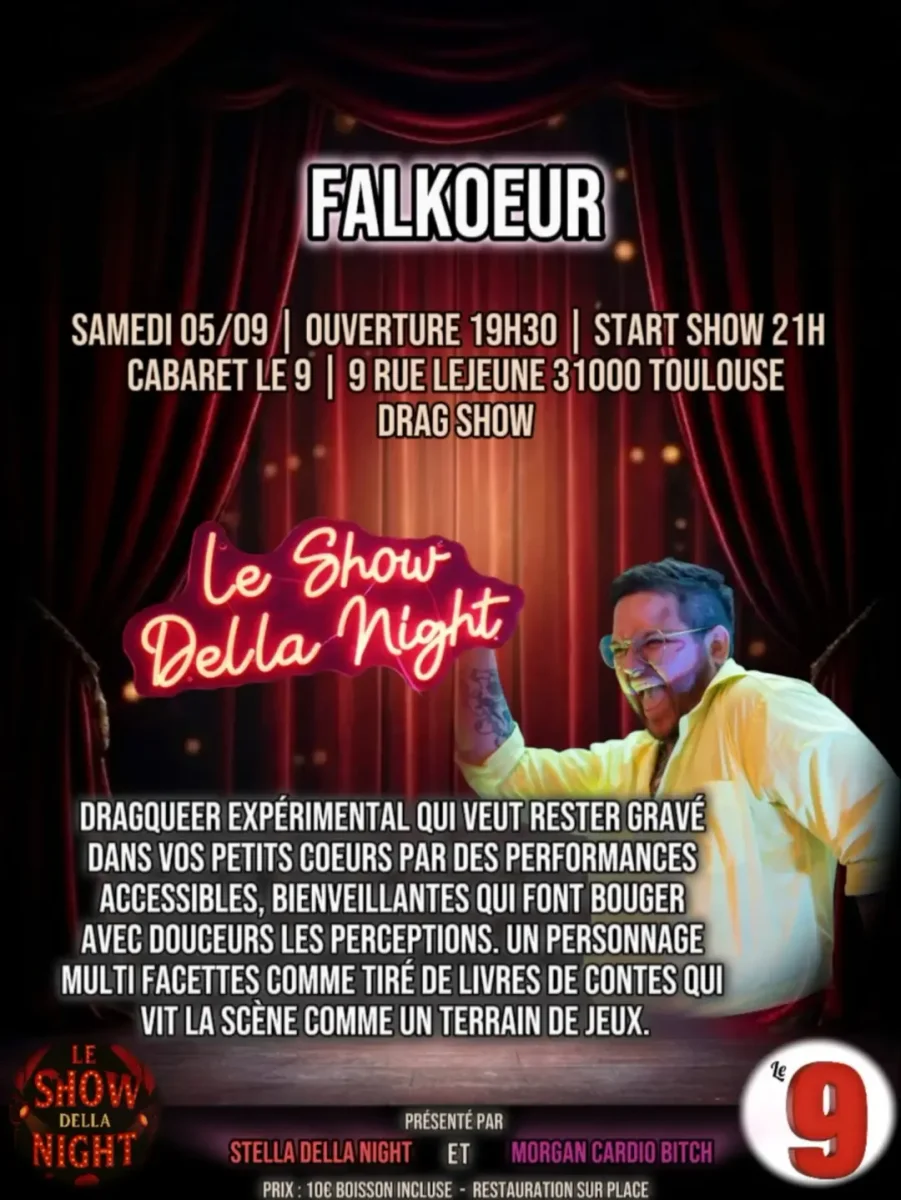 Falkoeur au Le Show Della Night