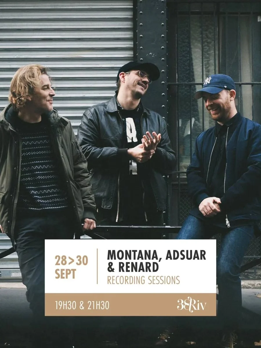 Montana, Adsuar & Renard Public Recording Sessions
