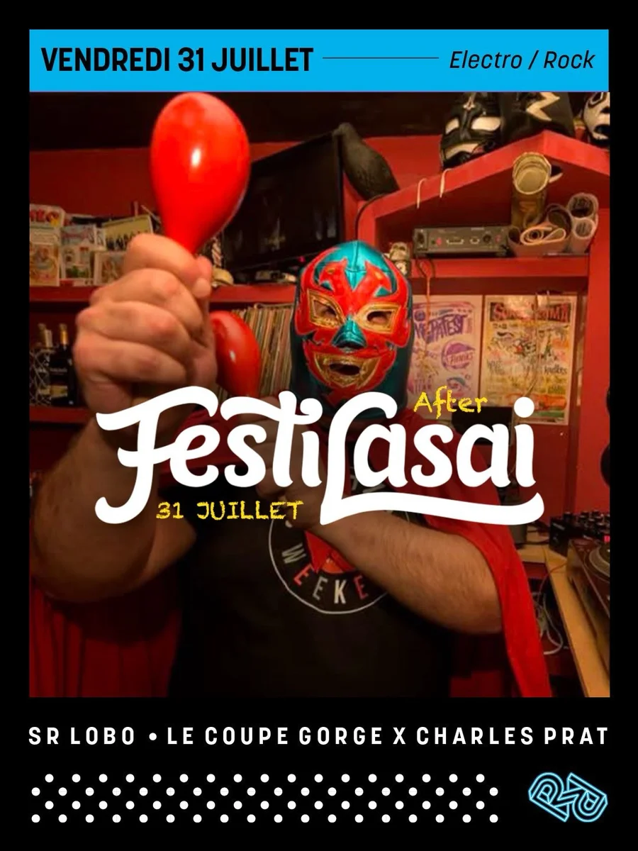 After Festilasai : Soirée Electro/Rock pour les 20 ans