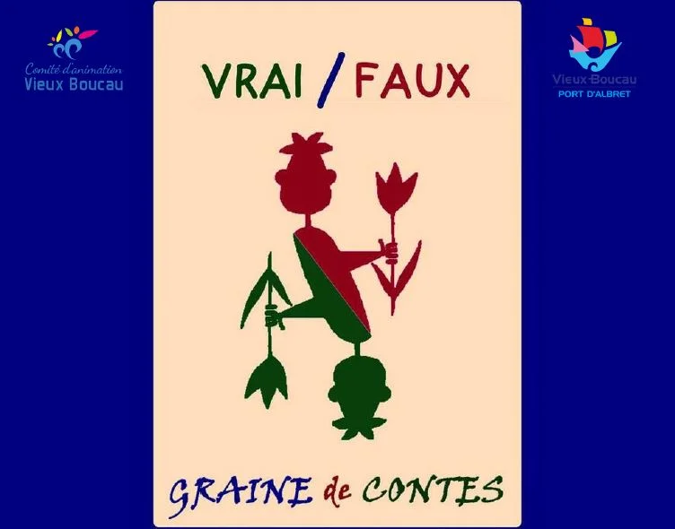 "For Real and for Pretend" by the company Graine de contes