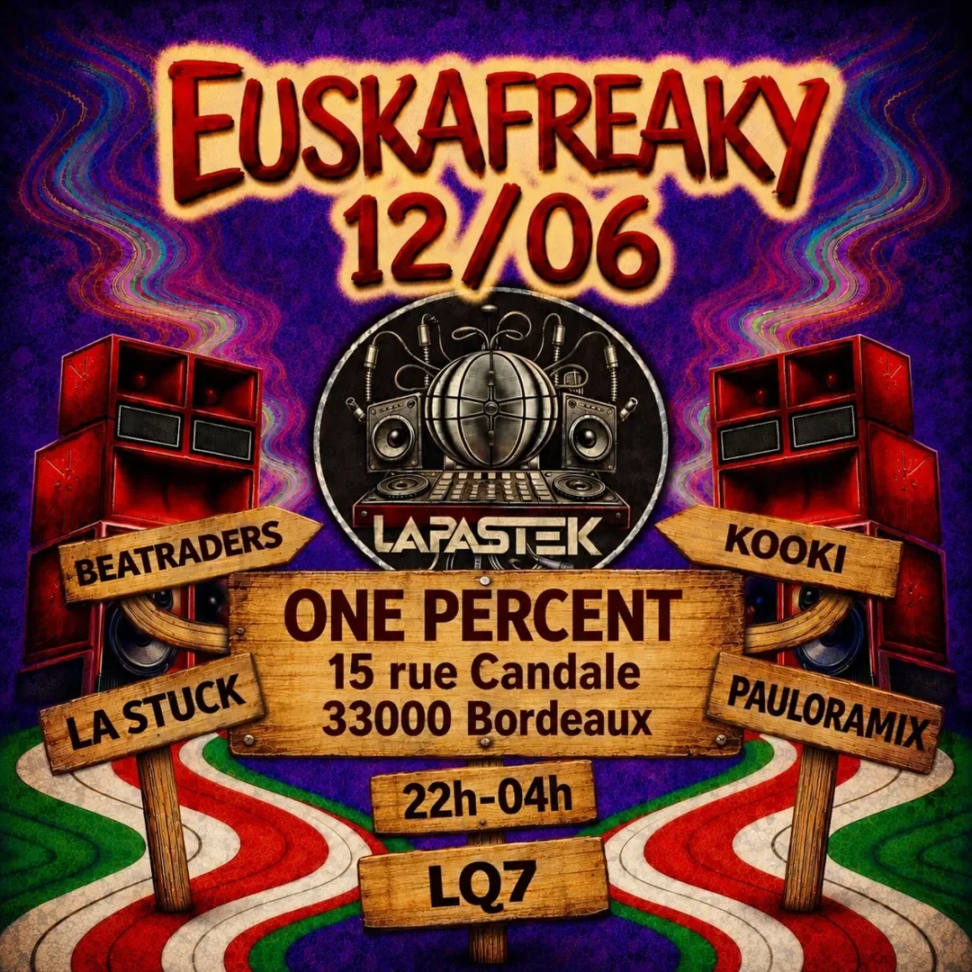 Euskafreaky : nuit techno/acid underground à Bordeaux
