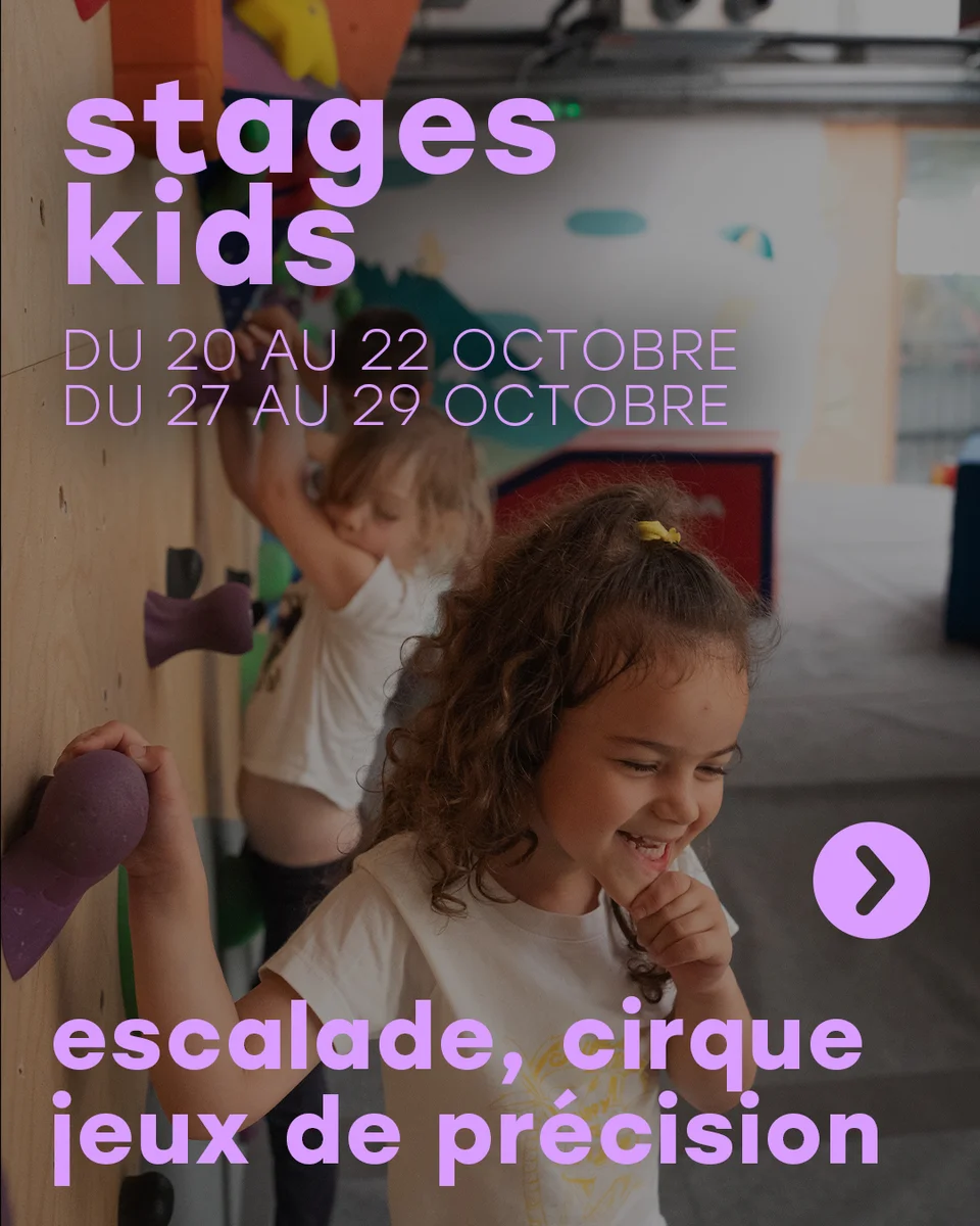Stages Toussaint - Escalade, Cirque & Jeux de précision