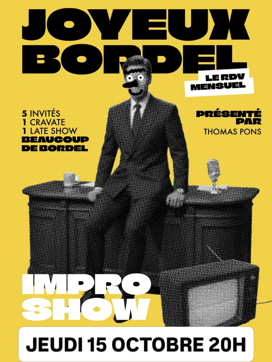 Joyeux Bordel - Impro Show