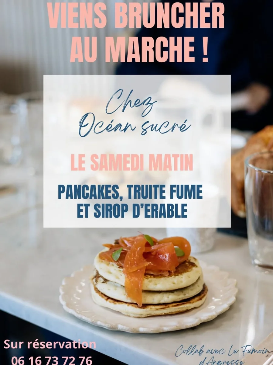 Brunch pancakes & truite fumée au marché de Capbreton (samedi matin)