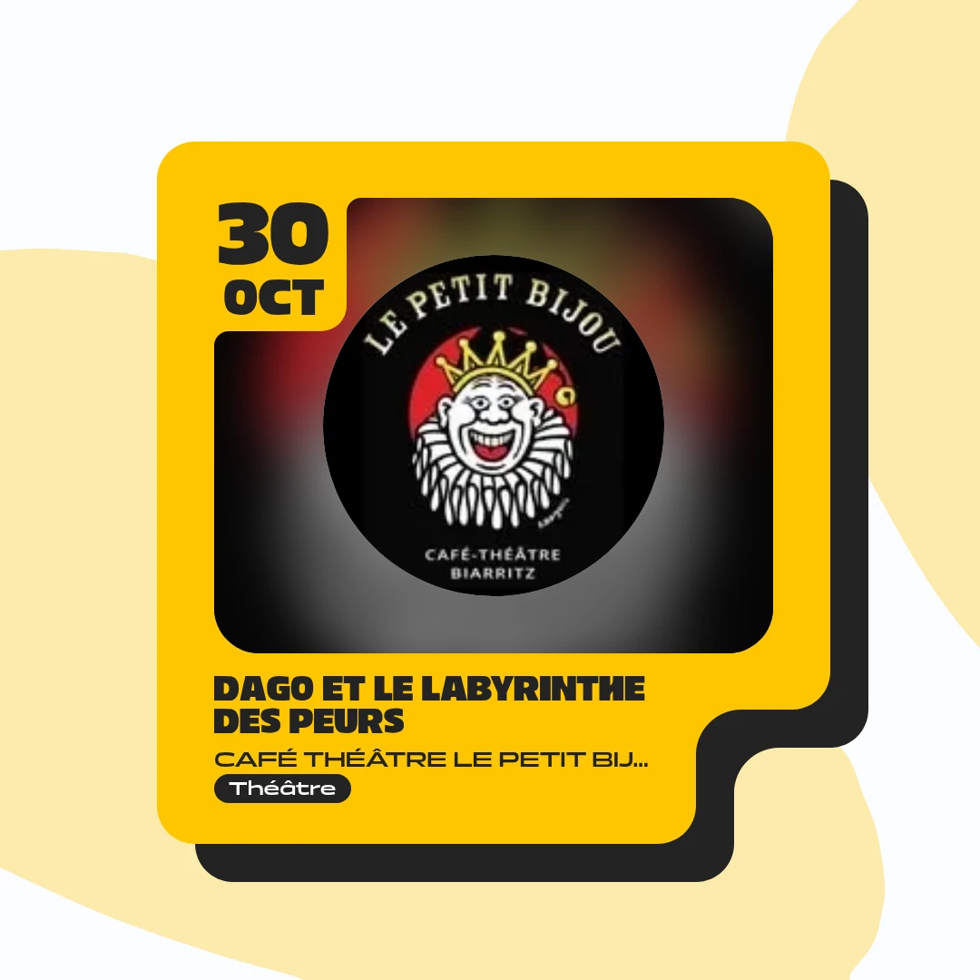DAGO et le labyrinthe des peurs