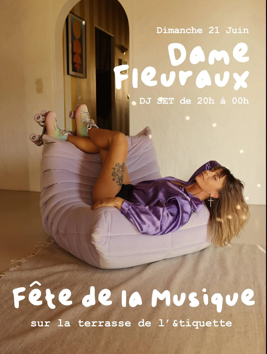 Fête de la Musique à L’Étiquette : DJ set de Dame Fleuraux